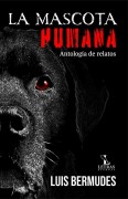 La Mascota Humana